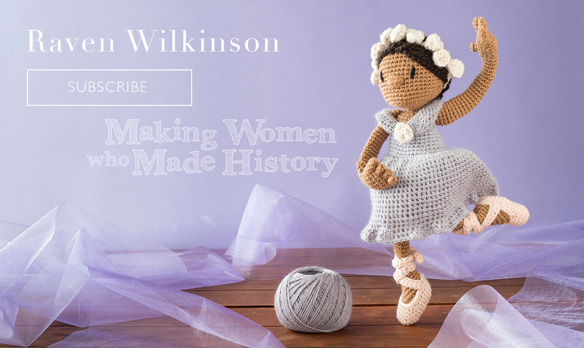 Subscriptions dolls club making women who made history raven wilkinson now shipping